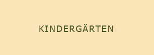 Kindergärten